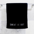 Sweat It Out Towel